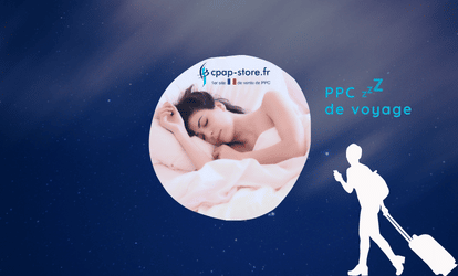 PPC-de-voyage-blog_cpap-store.fr