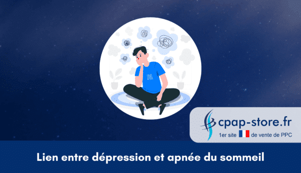 Lien entre dépression et apnée du sommeil cpap-store.fr